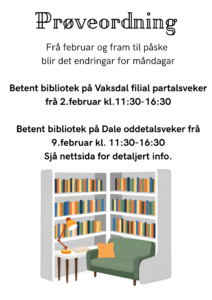 Bilete av ein lesekrok på biblioteket i grafisk form. Tekst med informasjon om prøveordninga, som også er i artikkelen.